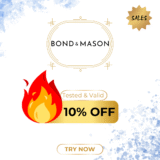 Bond & Mason promo code – Extra 10% OFF Sitewide