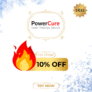 PowerCure discount code – 10% Off Your First Laser Order