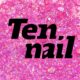 TenNail